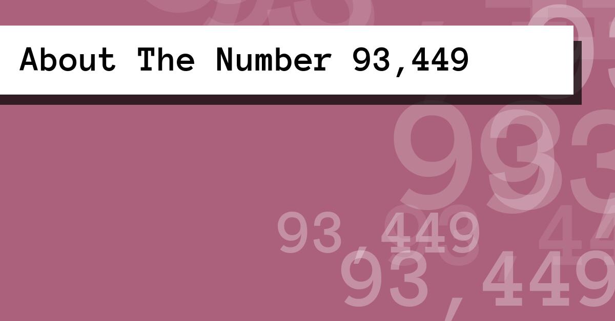About The Number 93,449