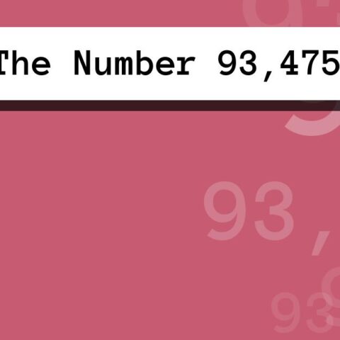 About The Number 93,475