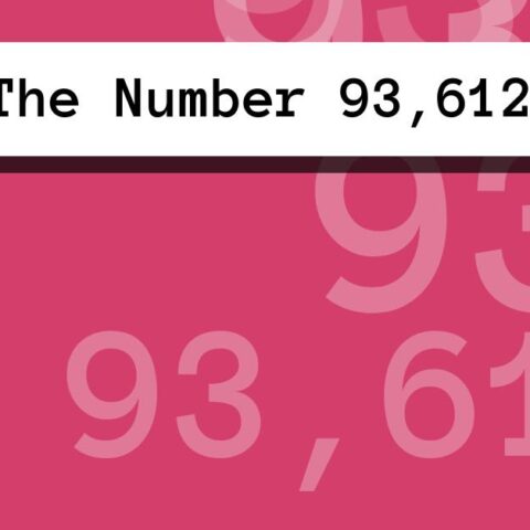 About The Number 93,612