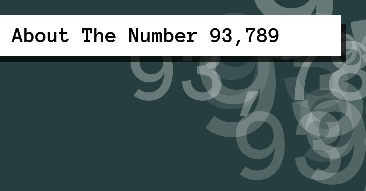 About The Number 93,789