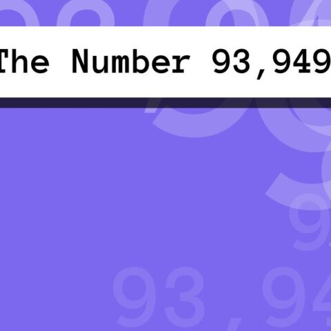 About The Number 93,949