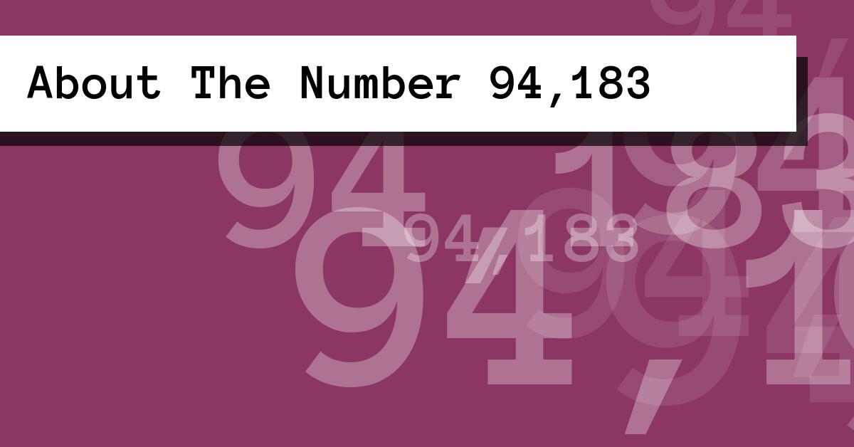 About The Number 94,183