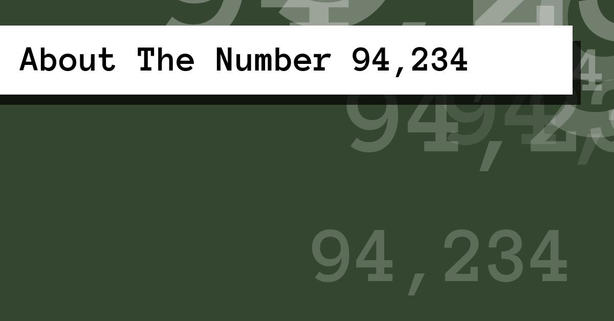 About The Number 94,234