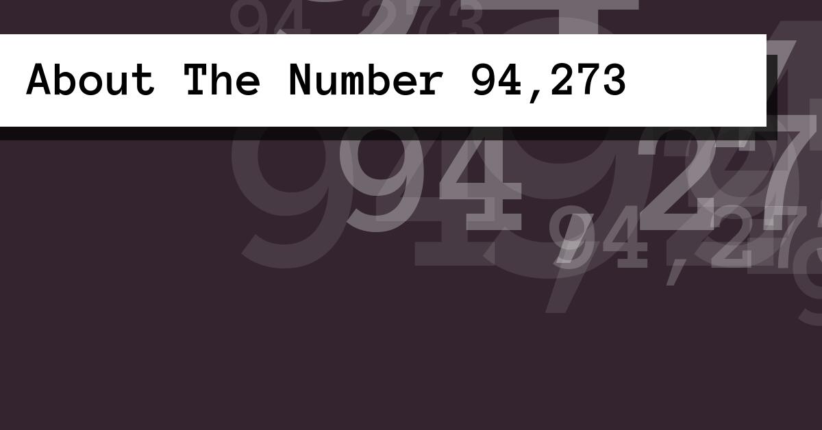 About The Number 94,273