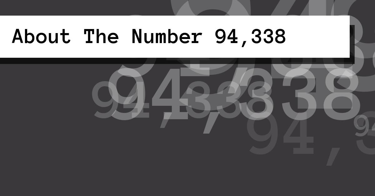 About The Number 94,338