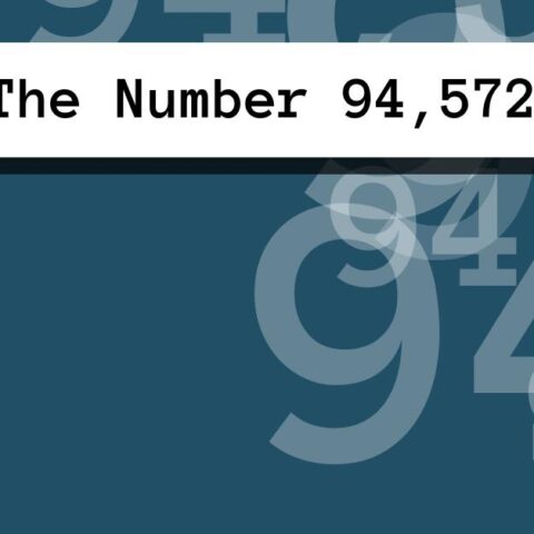 About The Number 94,572
