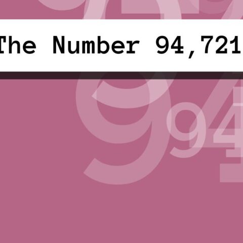 About The Number 94,721