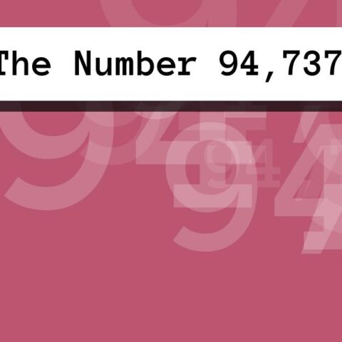 About The Number 94,737
