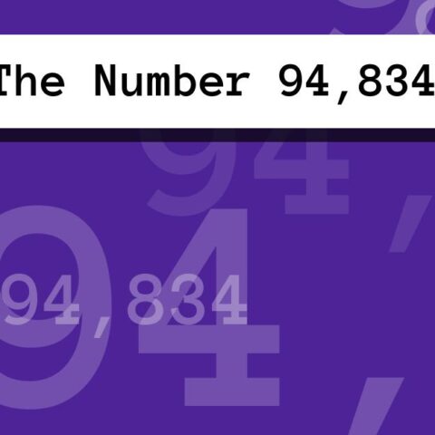 About The Number 94,834