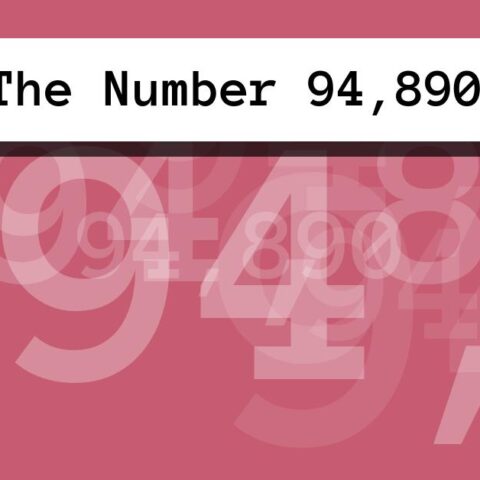 About The Number 94,890