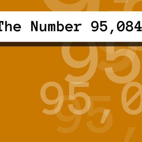 About The Number 95,084