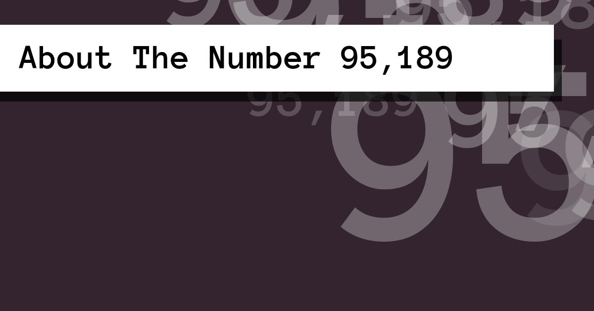About The Number 95,189