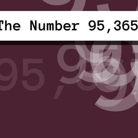 About The Number 95,365