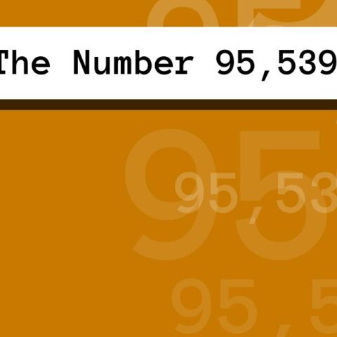 About The Number 95,539