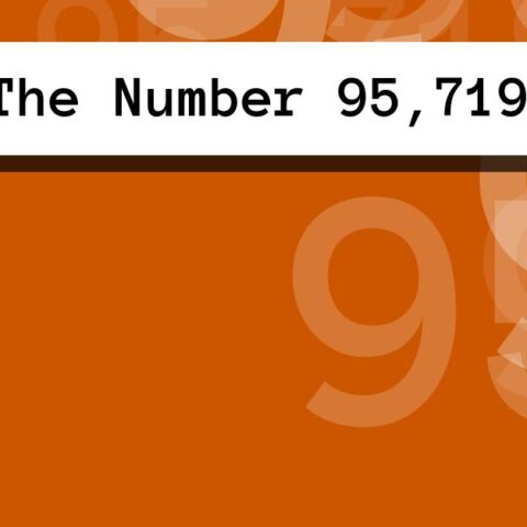 About The Number 95,719