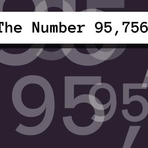 About The Number 95,756