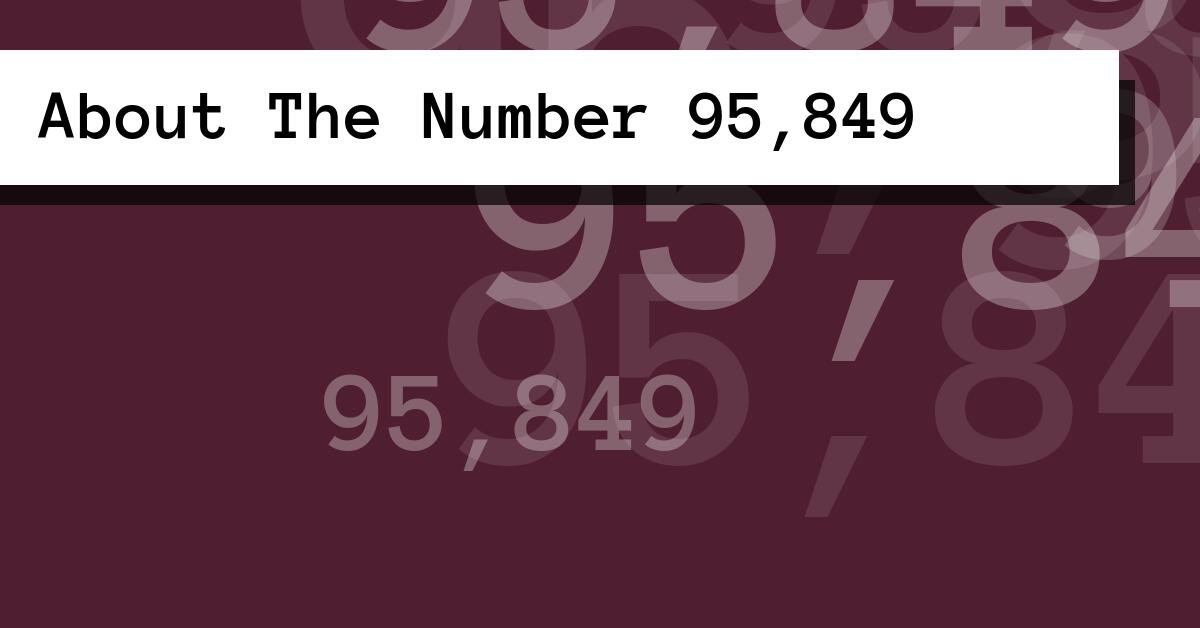 About The Number 95,849