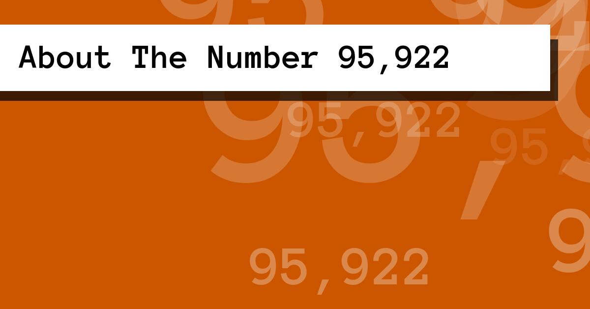 About The Number 95,922