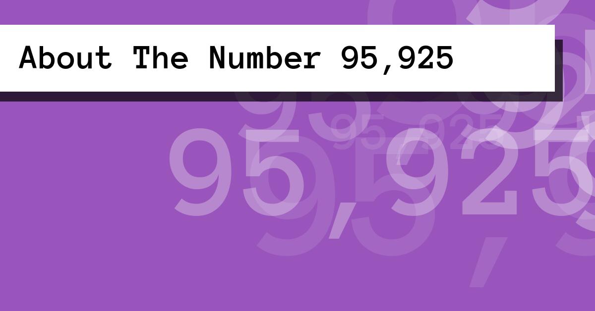 About The Number 95,925
