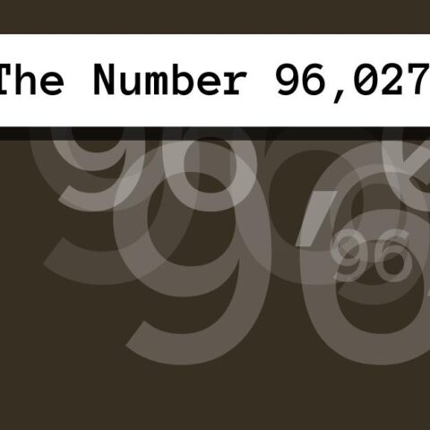 About The Number 96,027