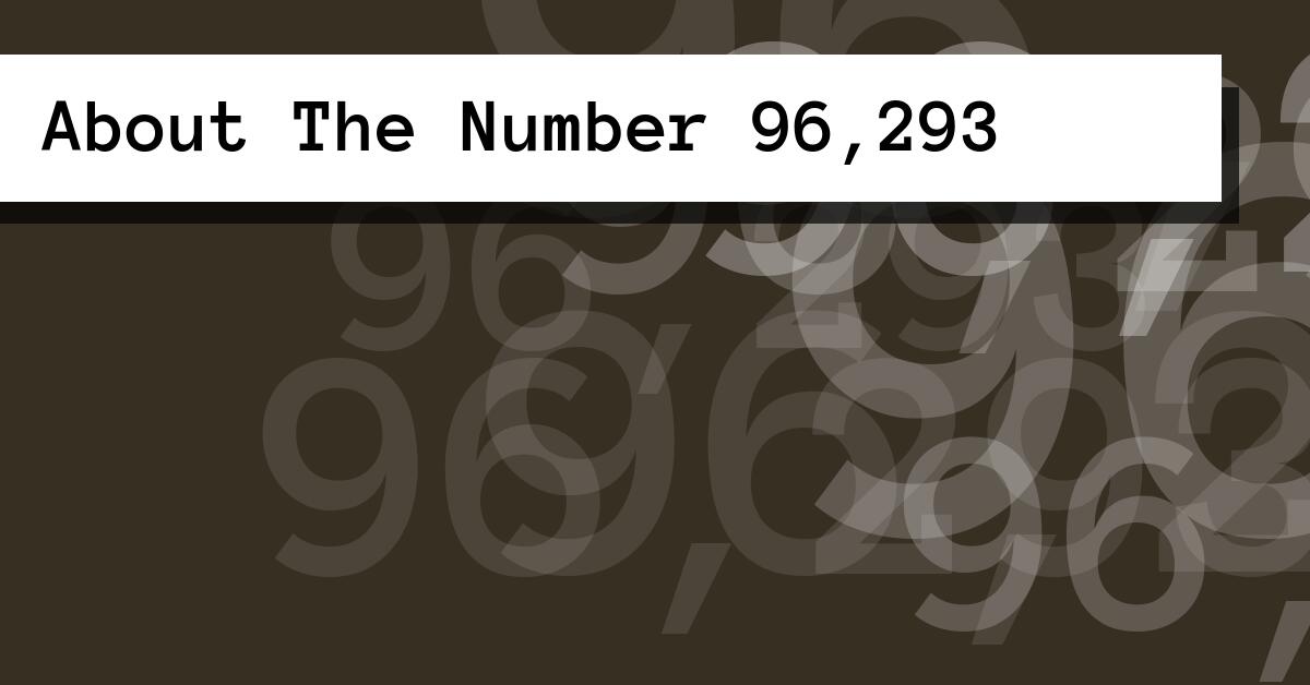About The Number 96,293