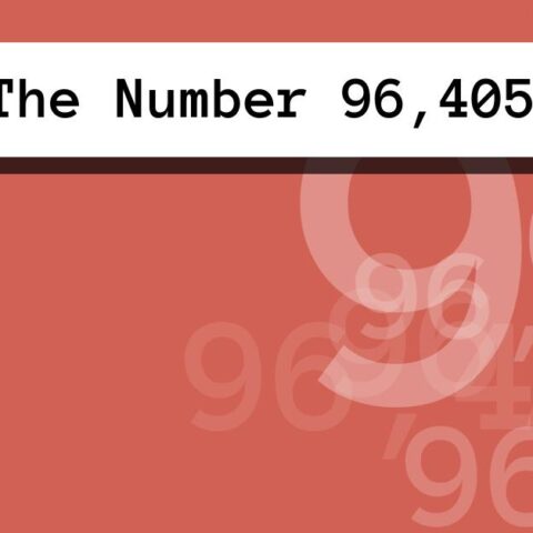 About The Number 96,405