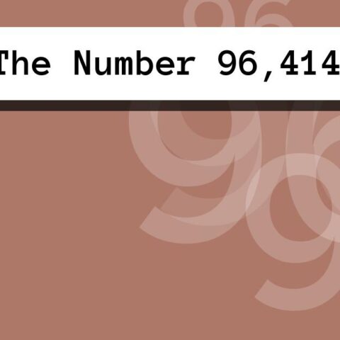 About The Number 96,414