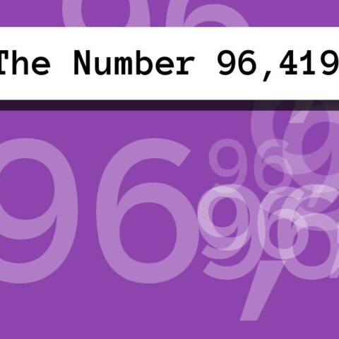 About The Number 96,419