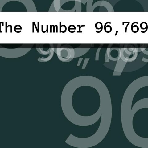 About The Number 96,769