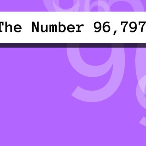 About The Number 96,797