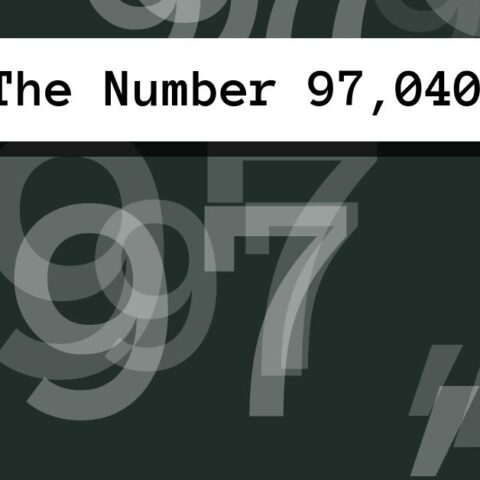 About The Number 97,040