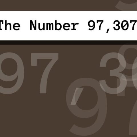 About The Number 97,307