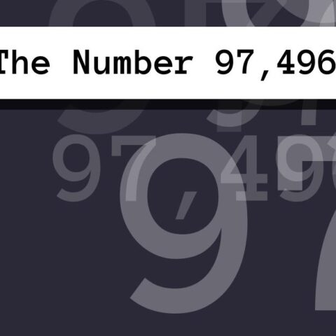 About The Number 97,496