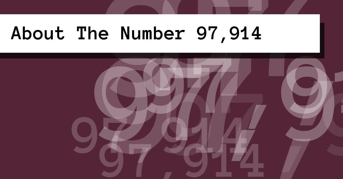 About The Number 97,914
