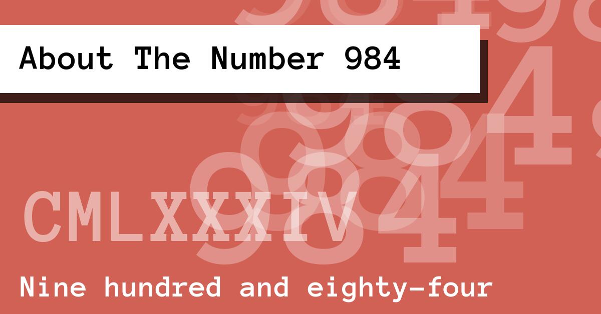 About The Number 984