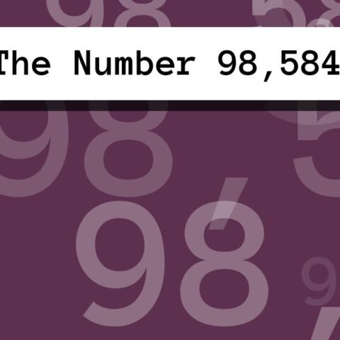 About The Number 98,584
