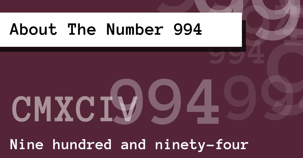 About The Number 994
