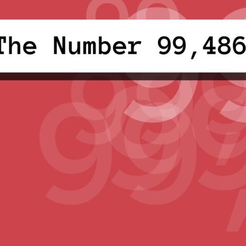 About The Number 99,486