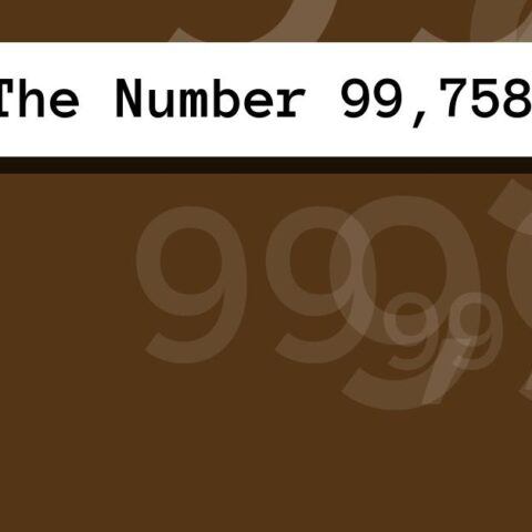 About The Number 99,758