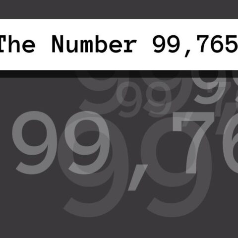 About The Number 99,765