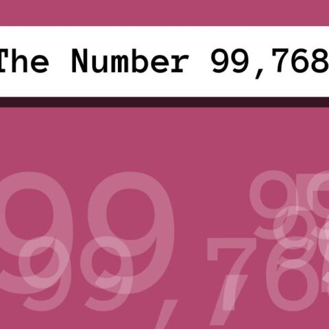 About The Number 99,768