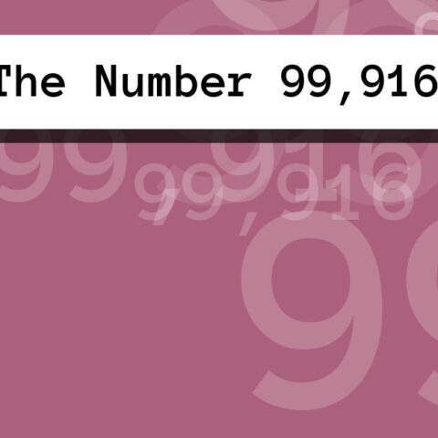 About The Number 99,916